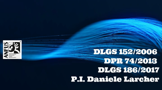 0171. DLGS 152/2006, DPR 74/2013 E DLGS 186/2017